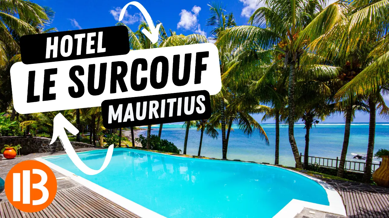 Hotel Le Surcouf Mauritius: Mein Reisebericht & Tipps